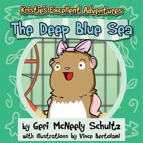 kristies excellent adventures the deep blue sea Reader